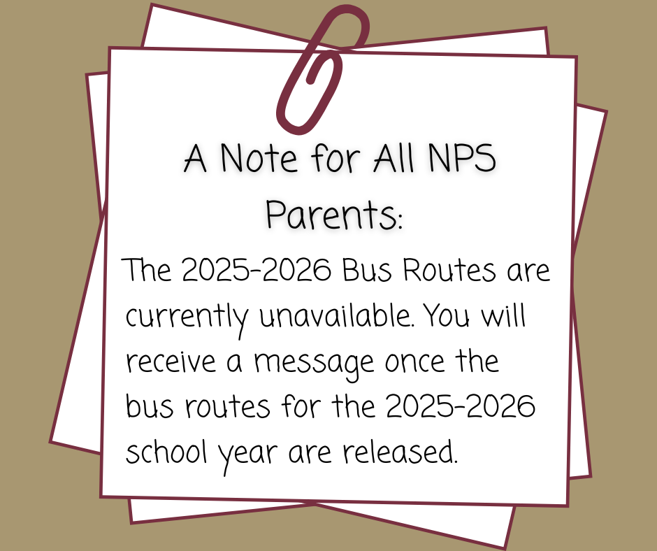 A sticky note graphic that tells parents the 2025-26 bus routes are not posted yet, but they will be in the future. A sticky note graphic that tells parents the 2025-26 bus routes are not posted yet, but they will be in the future.